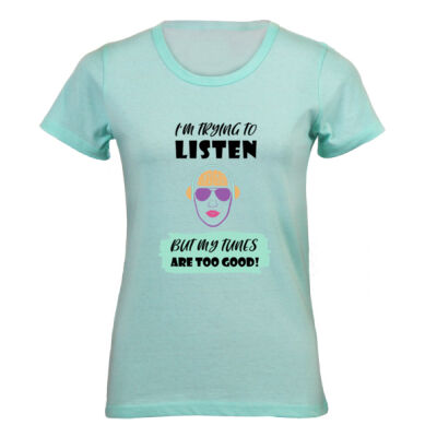 "I'm trying to listen" - Ladies Tee - By Savannah Pillay Thumbnail