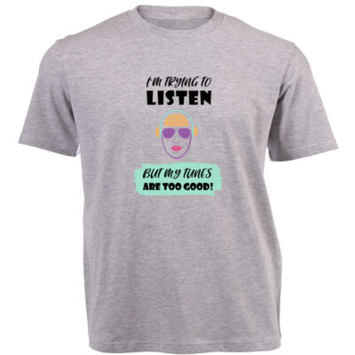 "I'm trying to listen" - Adult Unisex Tee - By Savannah Pillay Thumbnail